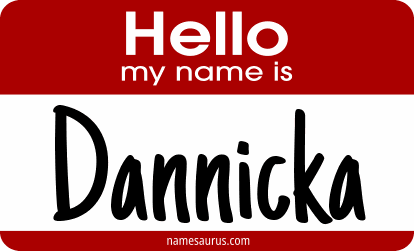 Hello my name is Dannicka png download