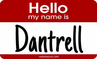 Hello my name is Dantrell png download