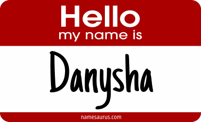 Hello my name is Danysha png download