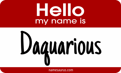 Hello my name is Daquarious png download
