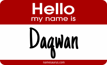 Hello my name is Daqwan png download