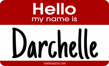 Hello my name is Darchelle png download