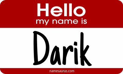 Hello my name is Darik png download
