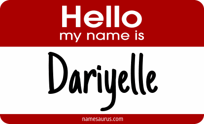 Hello my name is Dariyelle png download