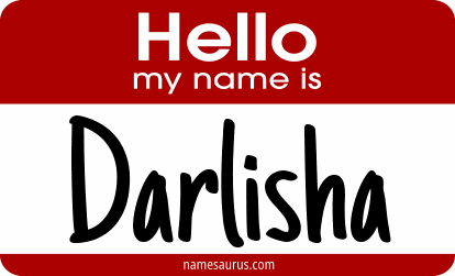 Hello my name is Darlisha png download