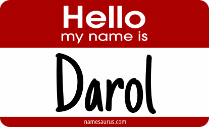 Hello my name is Darol png download