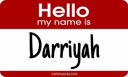 Hello my name is Darriyah png download