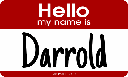 Hello my name is Darrold png download