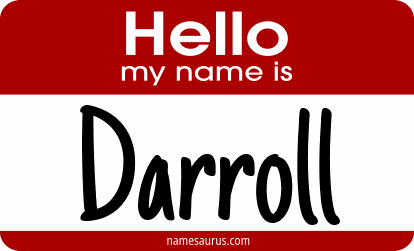 Hello my name is Darroll png download