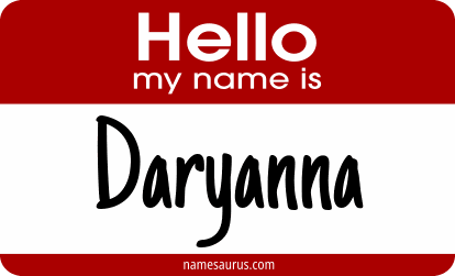 Hello my name is Daryanna png download