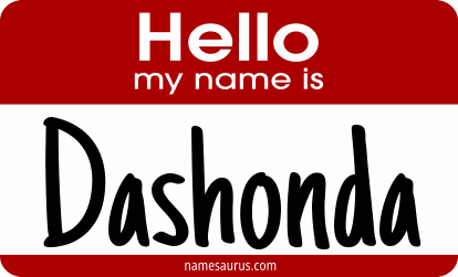 Hello my name is Dashonda png download