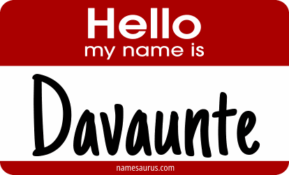 Hello my name is Davaunte png download