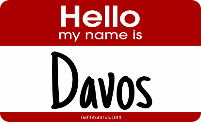 Hello my name is Davos png download