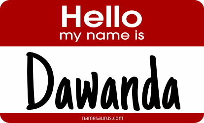 Hello my name is Dawanda png download