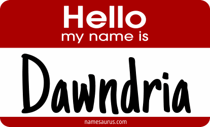 Hello my name is Dawndria png download