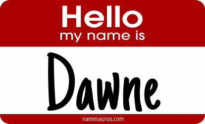 Hello my name is Dawne png download