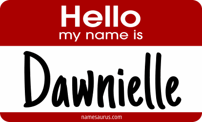 Hello my name is Dawnielle png download