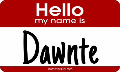 Hello my name is Dawnte png download