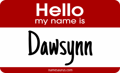 Hello my name is Dawsynn png download