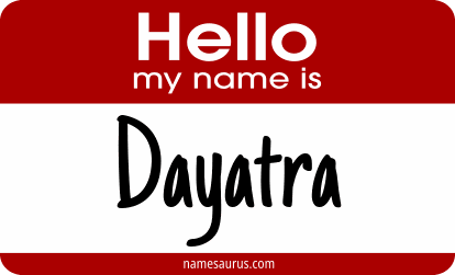 Hello my name is Dayatra png download