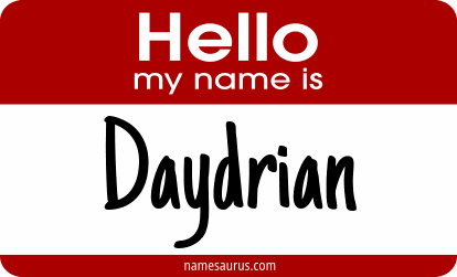Hello my name is Daydrian png download