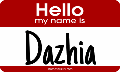 Hello my name is Dazhia png download
