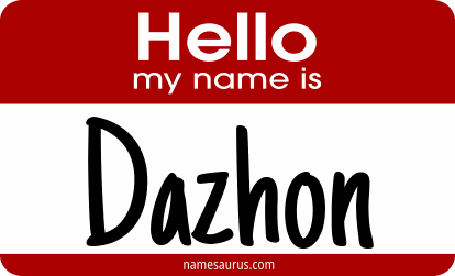 Hello my name is Dazhon png download