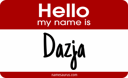 Hello my name is Dazja png download