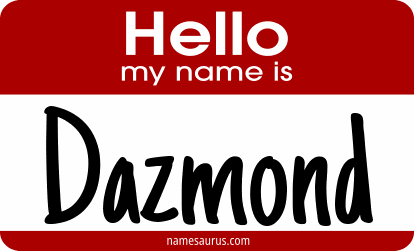 Hello my name is Dazmond png download