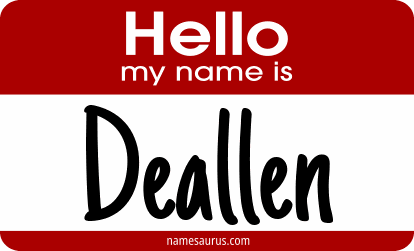 Hello my name is Deallen png download