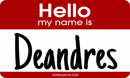 Hello my name is Deandres png download