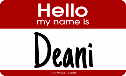 Hello my name is Deani png download