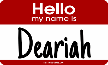 Hello my name is Deariah png download