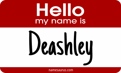 Hello my name is Deashley png download