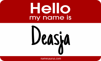 Hello my name is Deasja png download