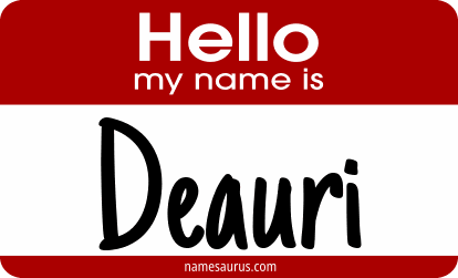 Hello my name is Deauri png download