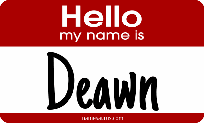 Hello my name is Deawn png download