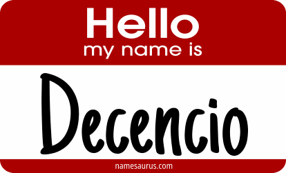 Hello my name is Decencio png download
