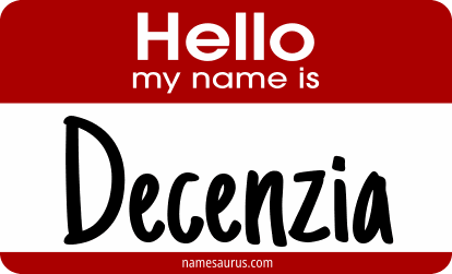 Hello my name is Decenzia png download