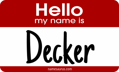 Hello my name is Decker png download