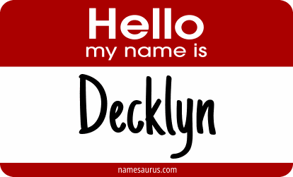 Hello my name is Decklyn png download