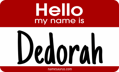 Hello my name is Dedorah png download
