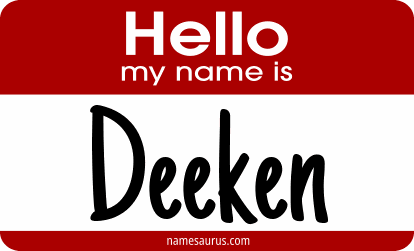 Hello my name is Deeken png download