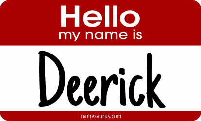 Hello my name is Deerick png download