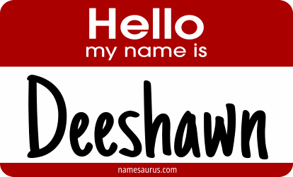 Hello my name is Deeshawn png download