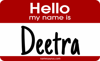 Hello my name is Deetra png download