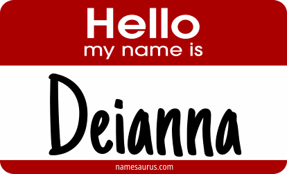 Hello my name is Deianna png download