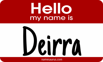 Hello my name is Deirra png download