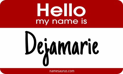 Hello my name is Dejamarie png download
