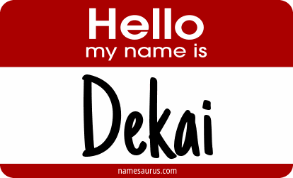 Hello my name is Dekai png download